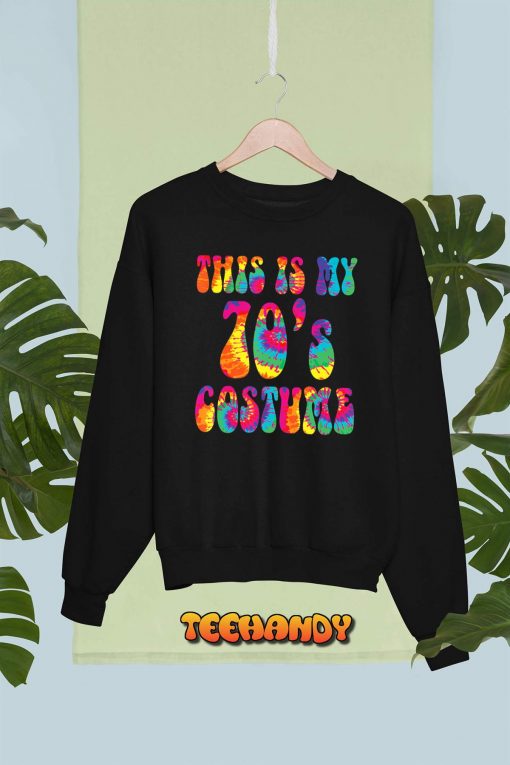 This Is My 70’s Costume Funny Groovy Tie Dye Halloween T-Shirt