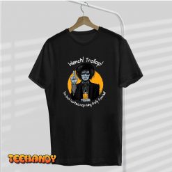 Wench Trollop You Buck Toothed Mop Riding Firefly From Hell T Shirt img2 C9
