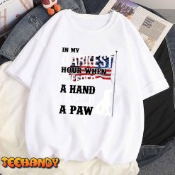 When I Needed A Hand I Found A Paw T Shirt img1 8