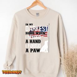 When I Needed A Hand I Found A Paw T Shirt img3 t3