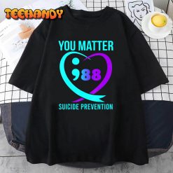 You Matter 988 Suicide Prevention Awareneess T Shirt img2 C12