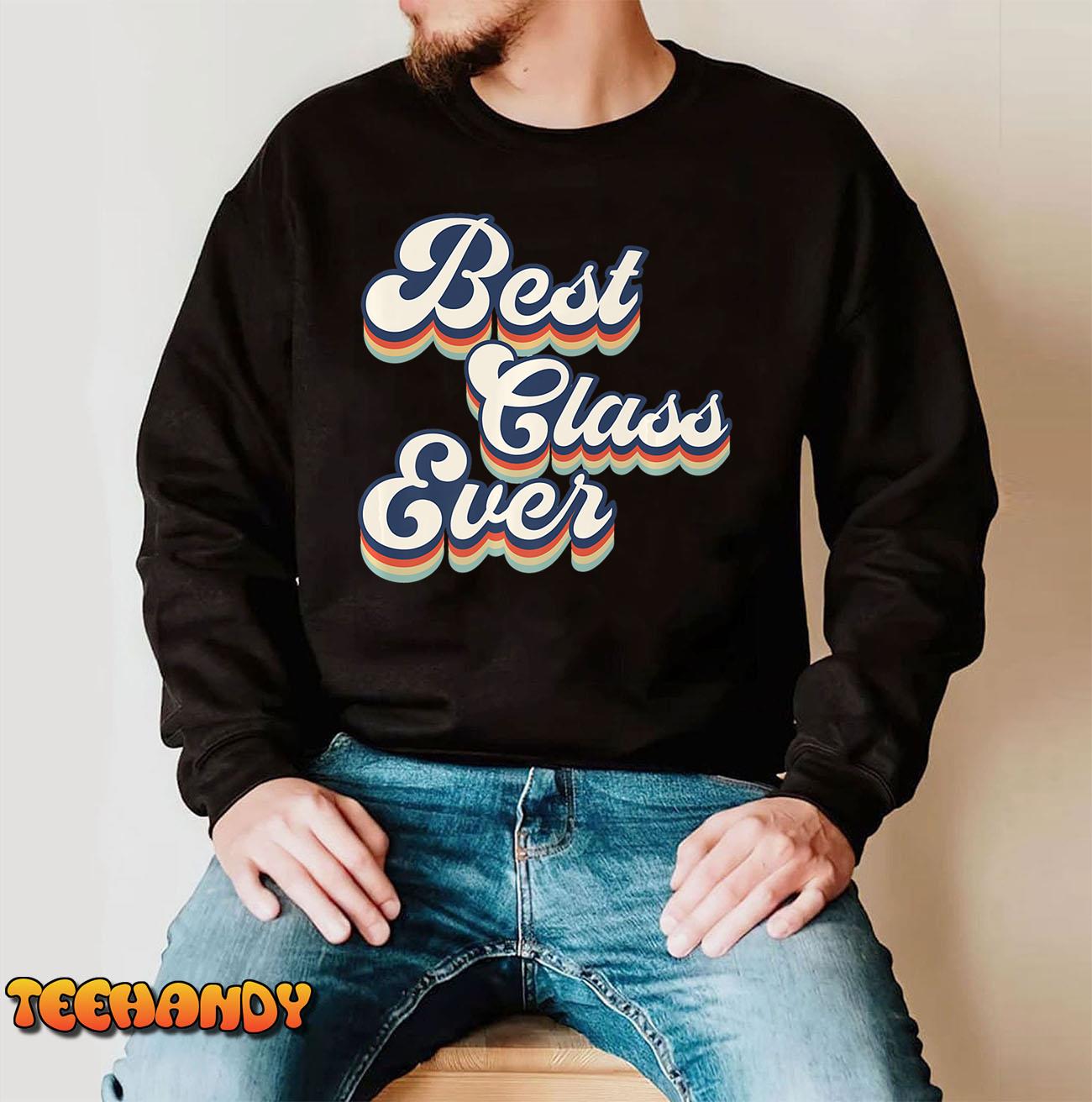 Best Class Ever – Teacher Tee Premium Hoodie