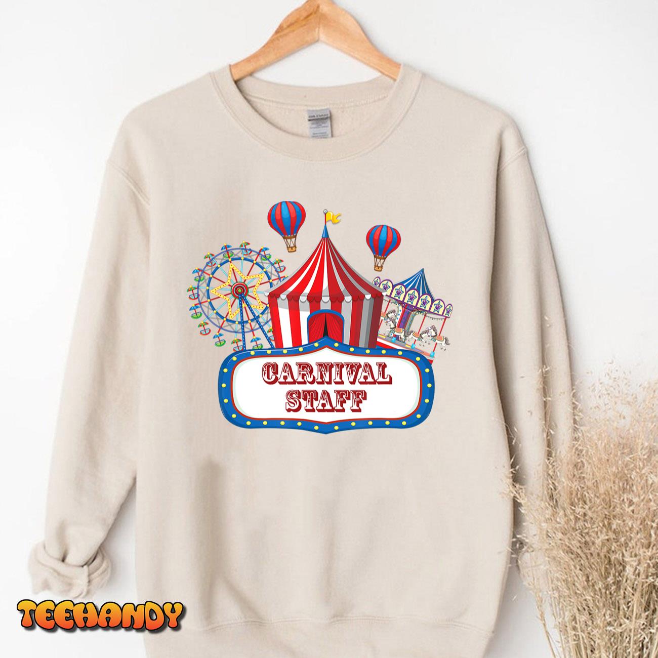 Carnival Staff for Circus Event Staff & Ringmaster Lover T-Shirt