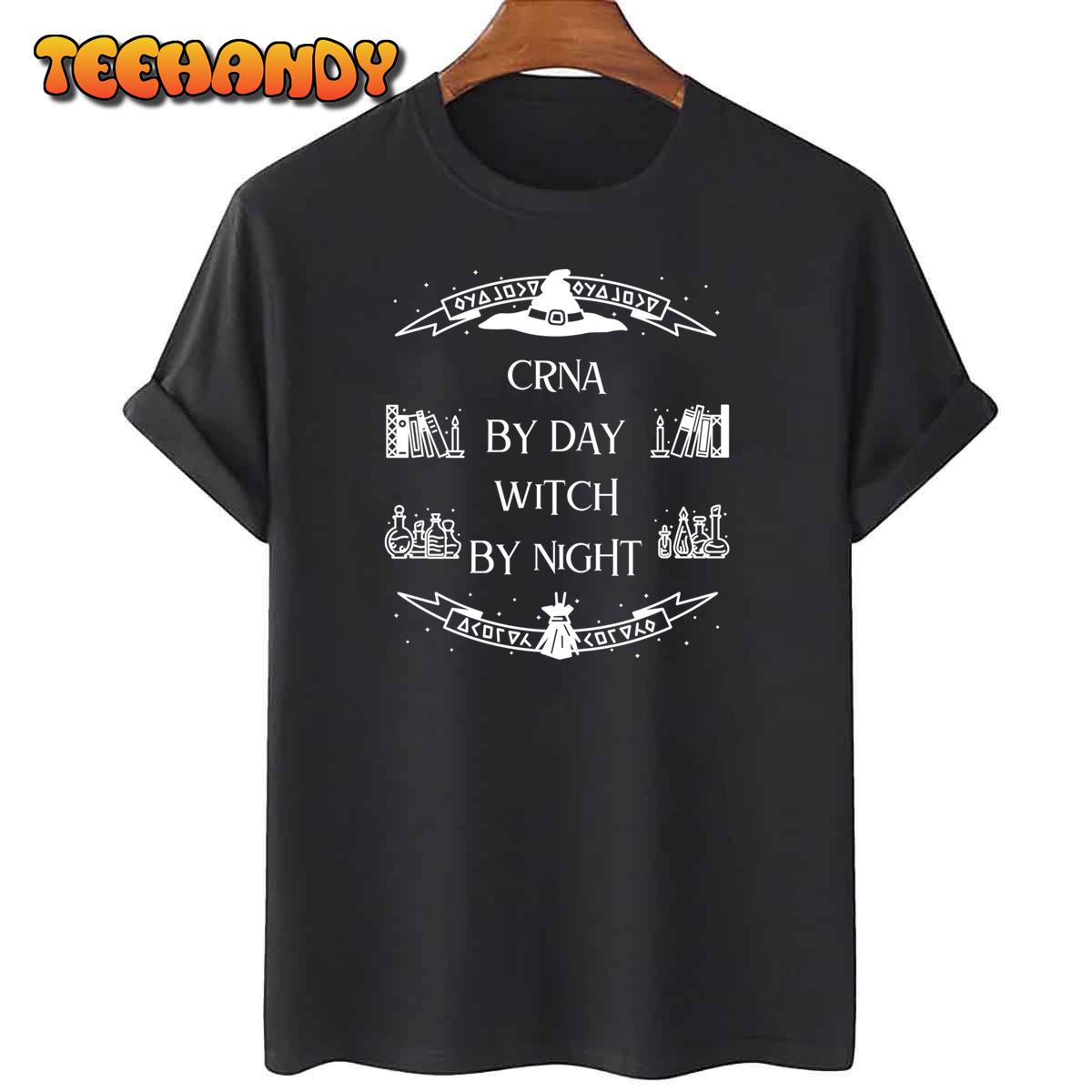 Crna By Day Witch By Night Halloween Unisex T-Shirt