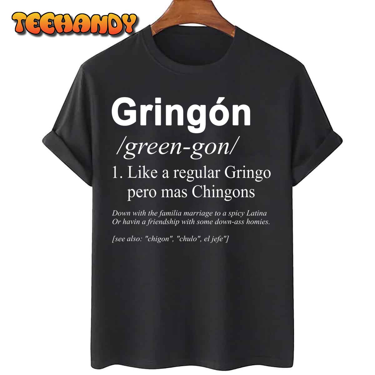 Gringón Funny T-Shirt