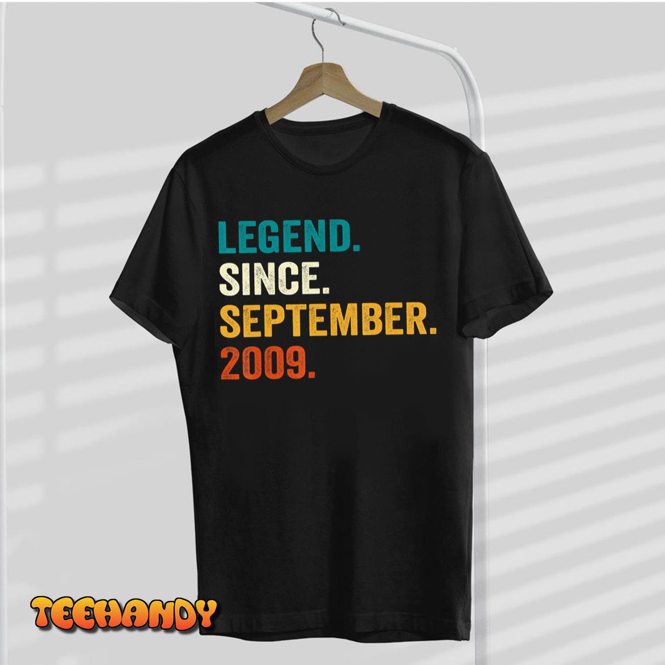 Legend Since September 2009 13th Birthday Gift 13 Years Old T-Shirt