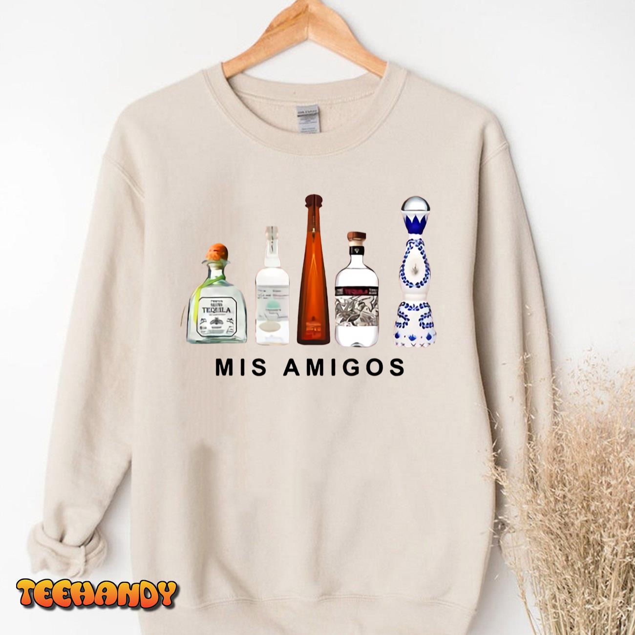 Mis Amigos Tequila Funny Trendy Sarcastic Women Men T-Shirt