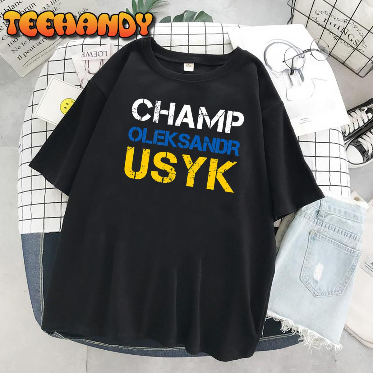 Oleksandr Usyk Champion Unisex T-Shirt