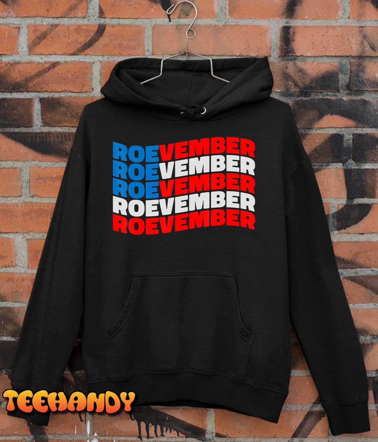 ROEVEMBER American Flag Shirt. Remember November 8, 2022 T-Shirt