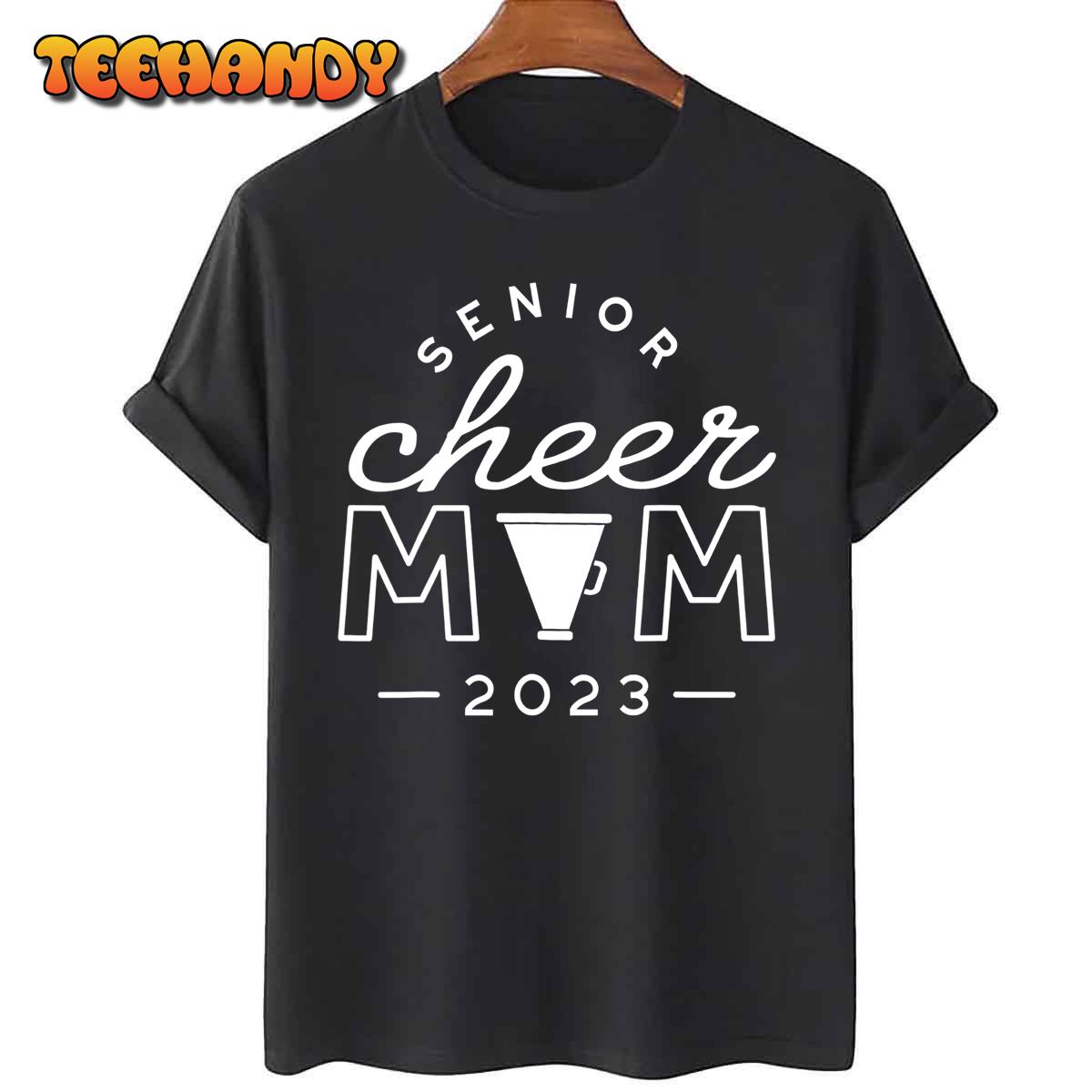 Senior Cheer Mom 2023 Cheerleader Parent Class of 2023 T-Shirt