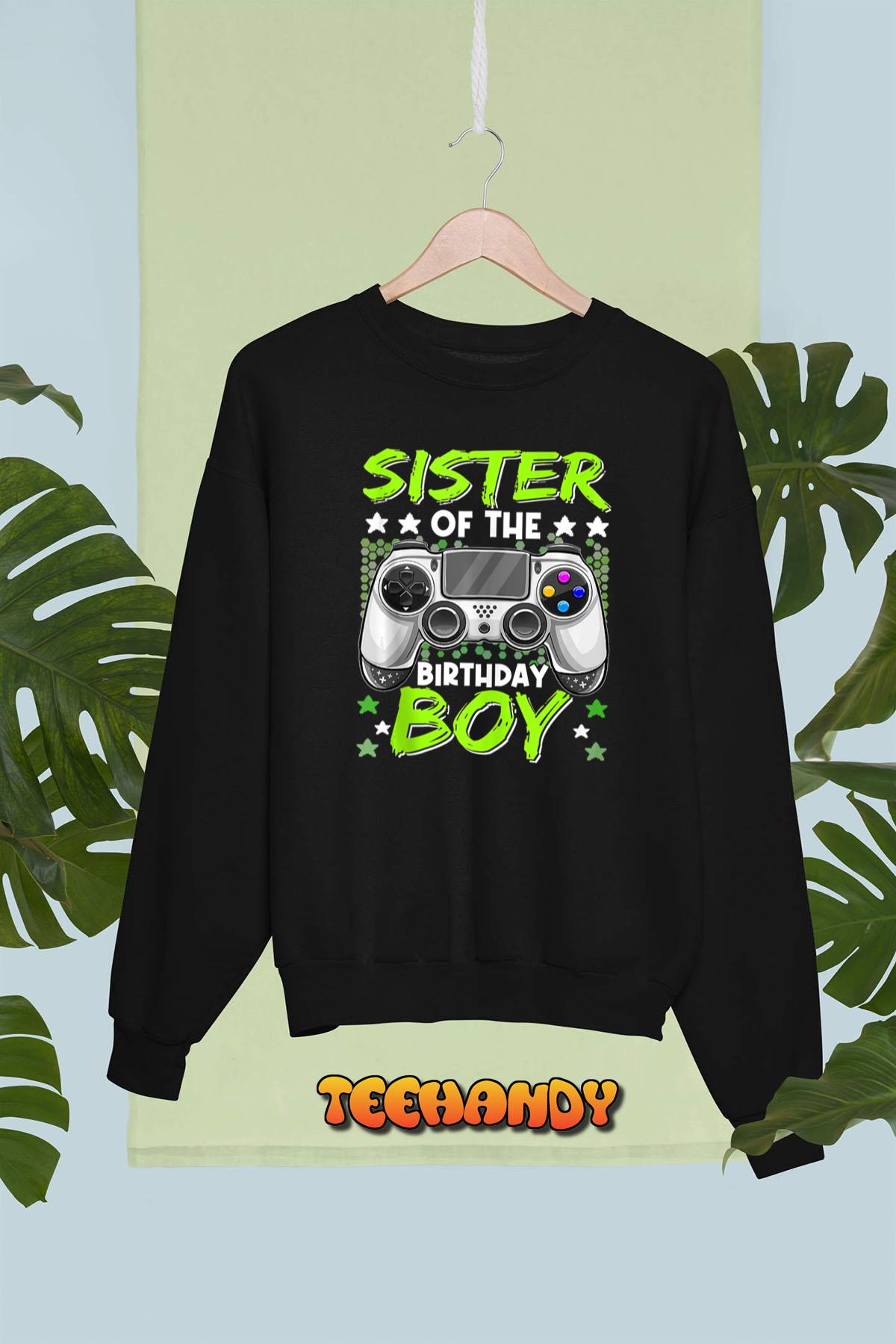 Sister of the Birthday Boy Video Gamer Birthday Boys Hoodie