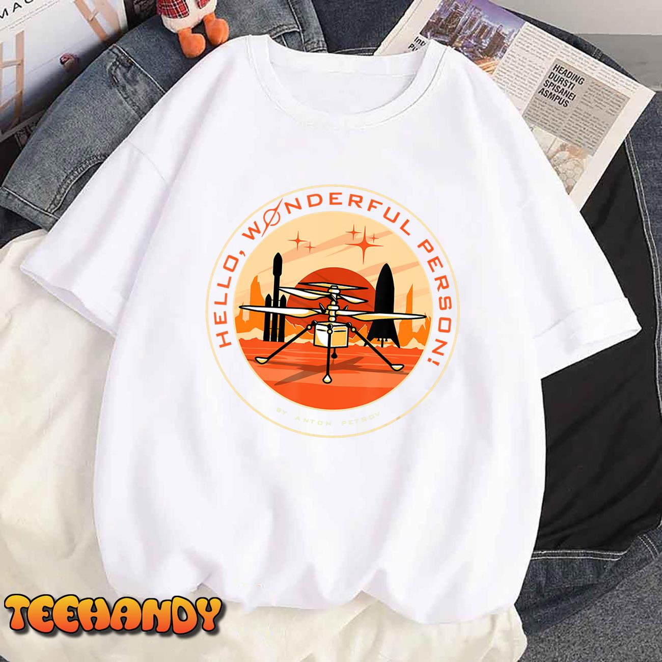 Wonderful Person on Mars T-Shirt