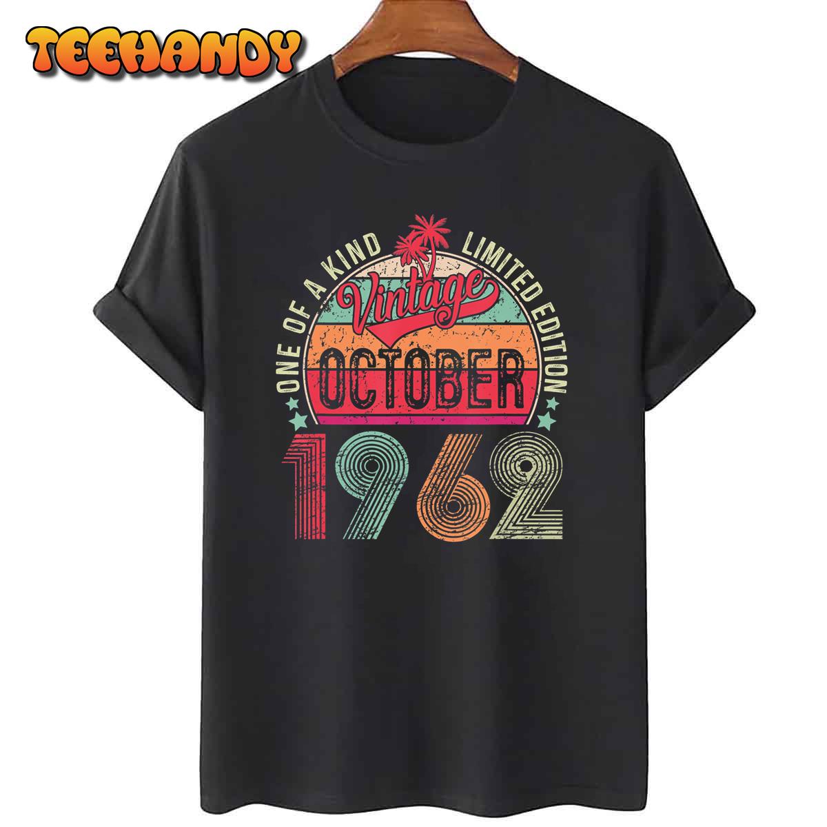 60 Years Old Vintage October 1962 60th Birthday Men Women T-Shirt