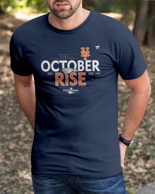 Mets October Rise Postseason 2022 New York Mets T Shirt