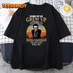 Surprise Gift Elvis Costello Just Trust Tour 2028 Some Of Us Grew Up Listening To Elvis Costello T Shirt
