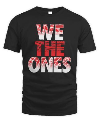 We The Ones T Shirt 2