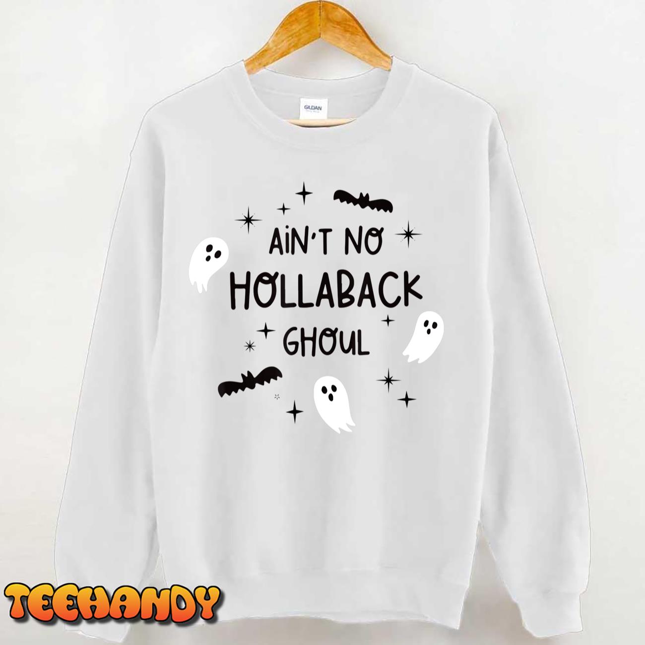 Ain’t no hollaback ghoul halloween Funny ghost Ghoul T-Shirt