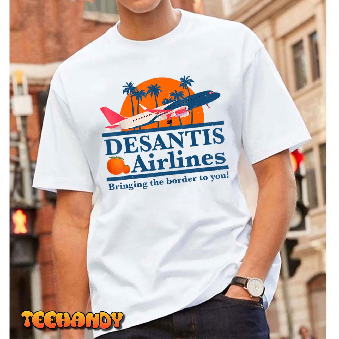DeSantis Airlines Funny Political Meme Ron DeSantis Governor T-Shirt