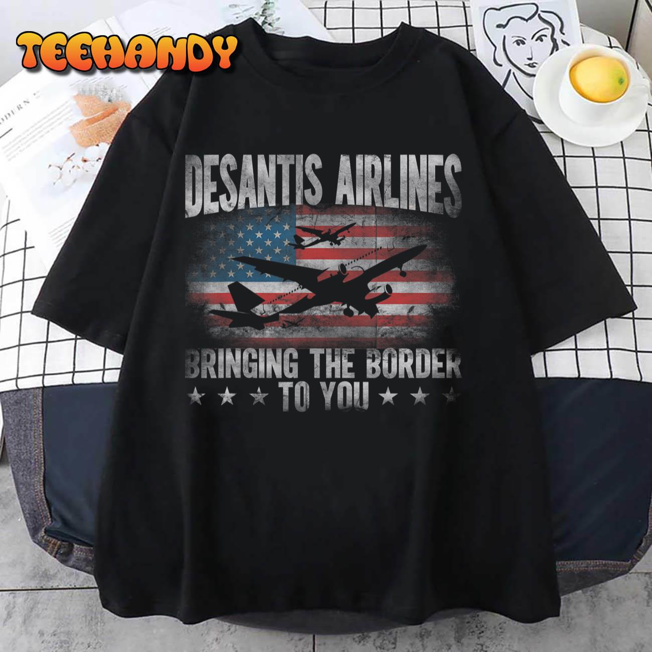 Desantis Airlines Vintage Shirt Bringing The Border to You T-Shirt