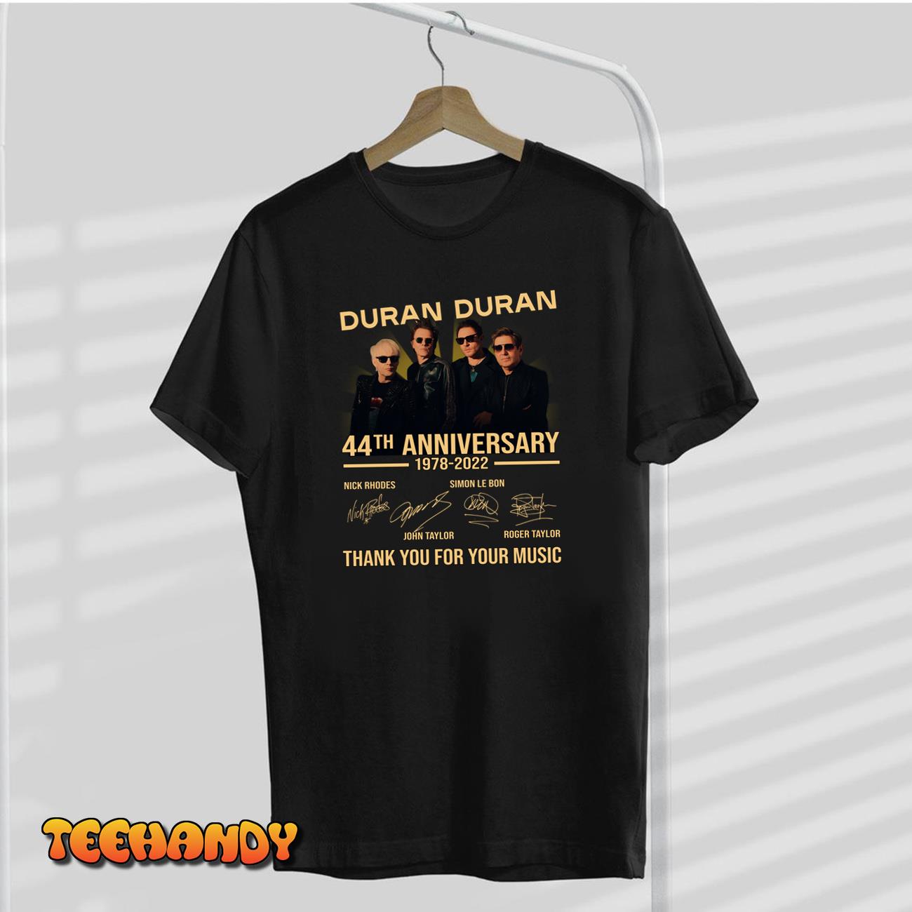 Duran Duran 44th Anniversary 1978-2022 Thank You For Memories Signatures Unisex T-Shirt