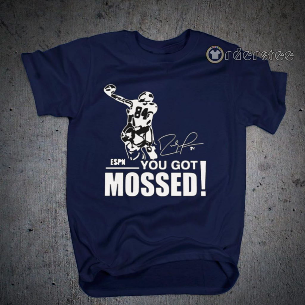 ESPN You Got Mossed Shirt