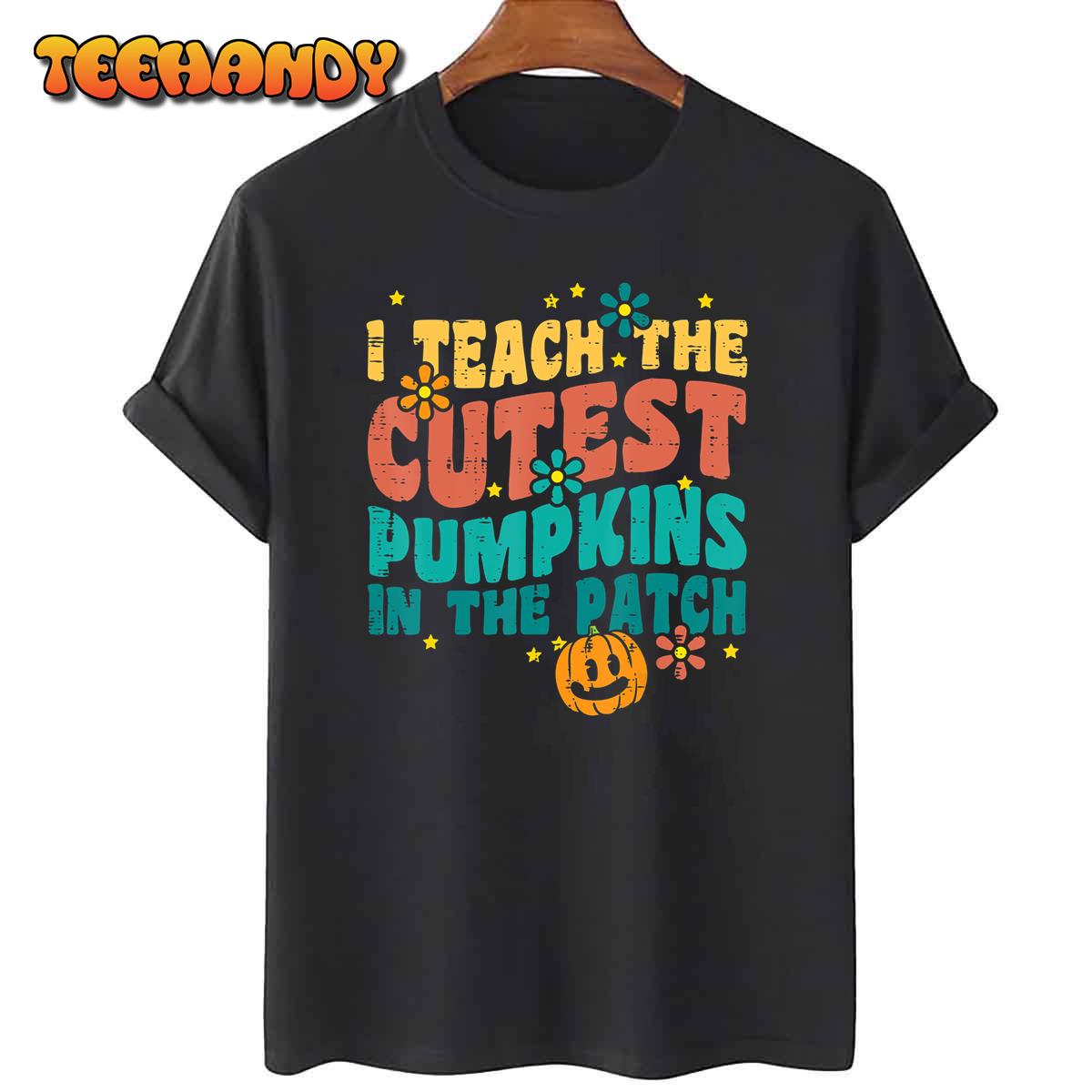 I Teach The Cutest Pumpkins Retro Vintage Halloween Teacher T-Shirt