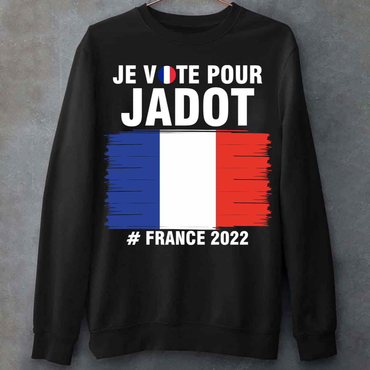 I’m Voting For Jadot Yannick President France 2022 Unisex T-Shirt