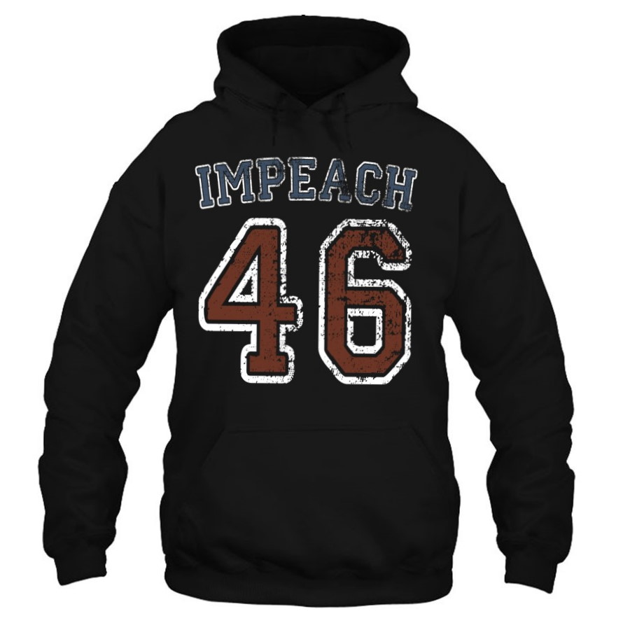 Impeach 46 Anti-Biden Anti-Democrat Conservative Republican Unisex T Shirt