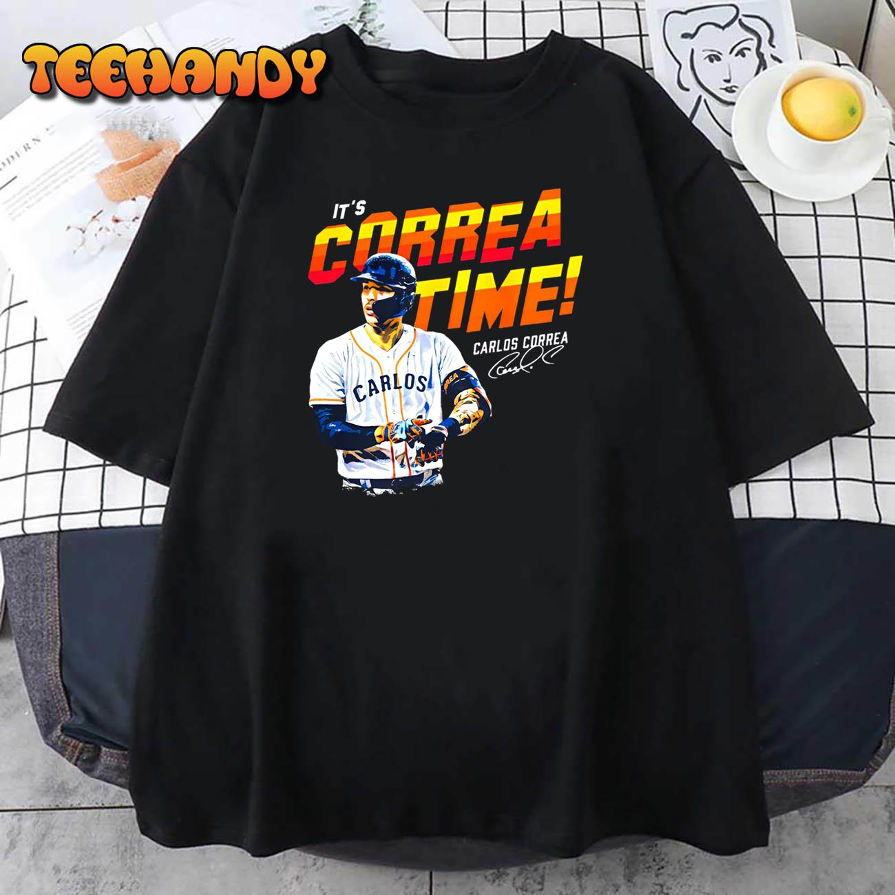Its Carlos Correa Time Unisex T-Shirt