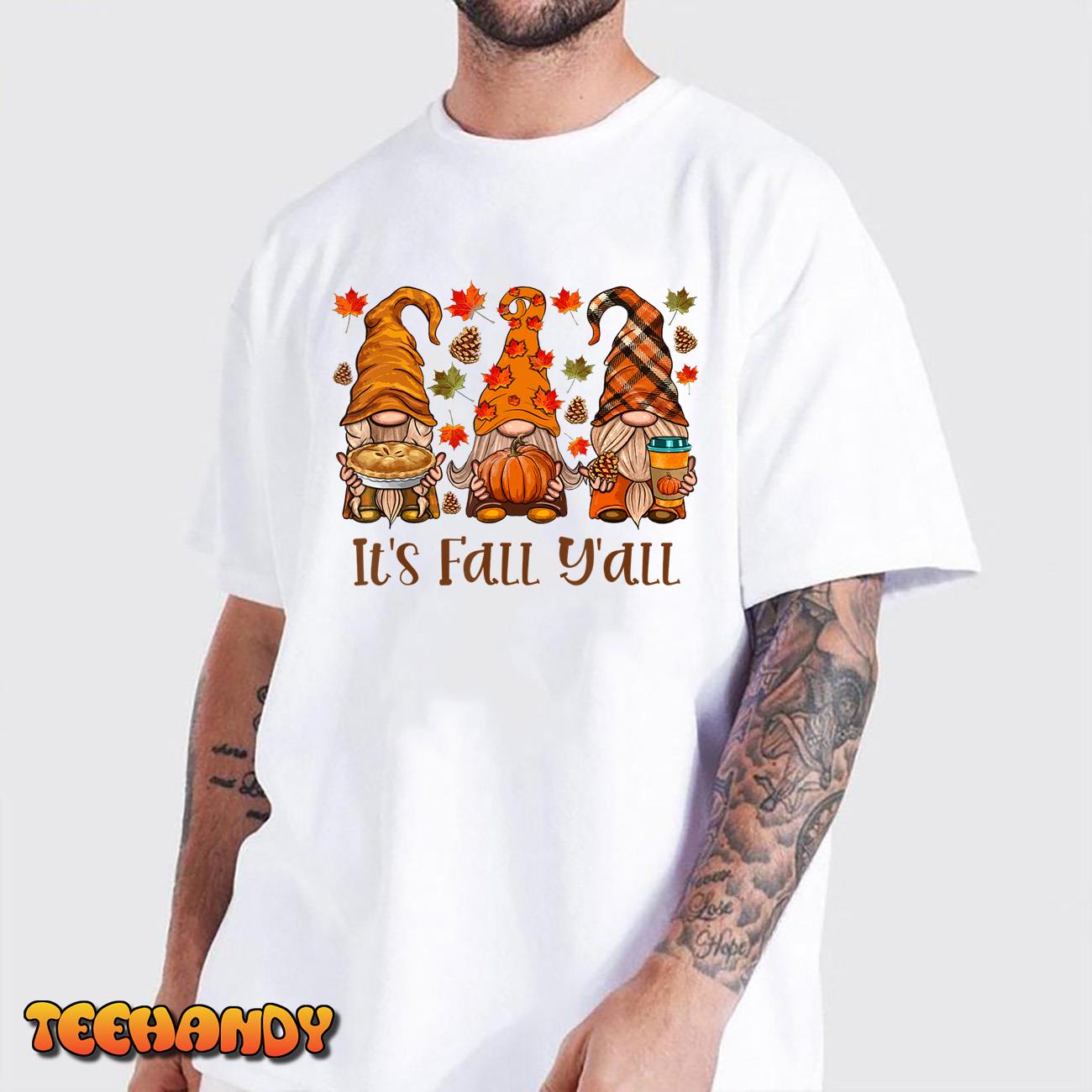 It’s Fall Y’all Gnome Pumpkin Autumn Leaves Thanksgiving T-Shirt