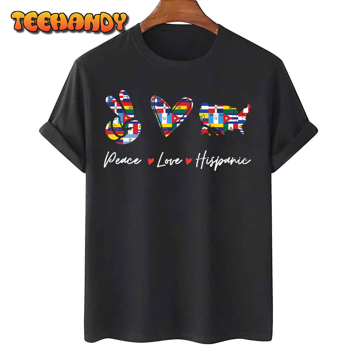 Peace Love Hispanic Heritage Countries Flags Men Women Kids T-Shirt