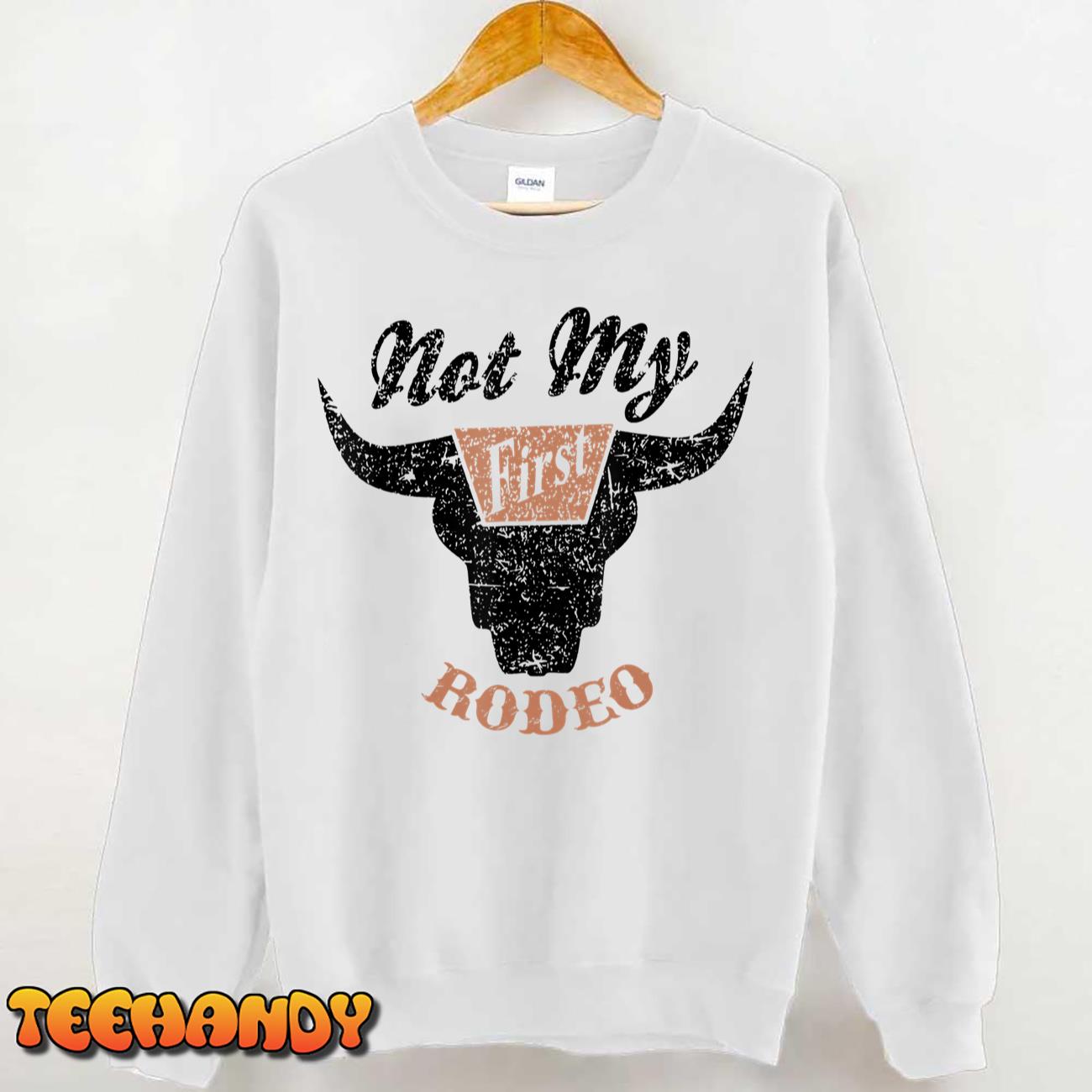 Retro Bull Skull Not My First Rodeo Western Country Cowboy T-Shirt