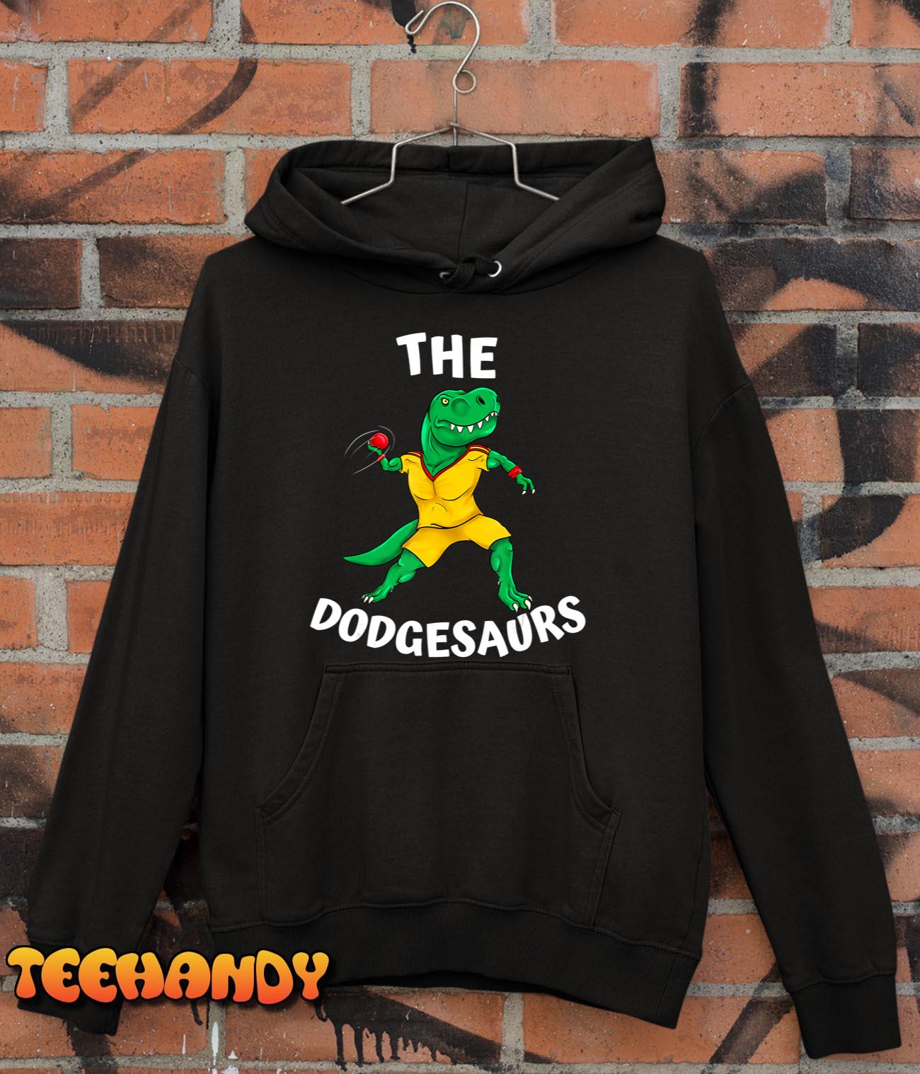 The Dodgesaurs Dodgeball Team Name Funny Dinosaur Dodgeball T-Shirt