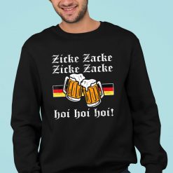Zicke Zacke Hoi – Funny Germany Flag Oktoberfest German Sweatshirt