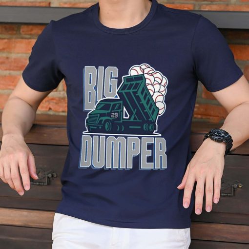 Big Dumper Cal Raleigh Seattle Mariners Funny Fan Gear Catcher Baseball Julio Rodriguez Luis Castillo Ken Griffey Jr Shirt