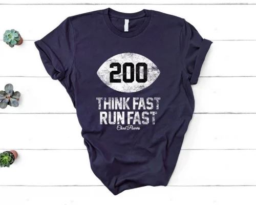 Chad Powers 200 T-shirt. Think Fast Run Fast T-shirt