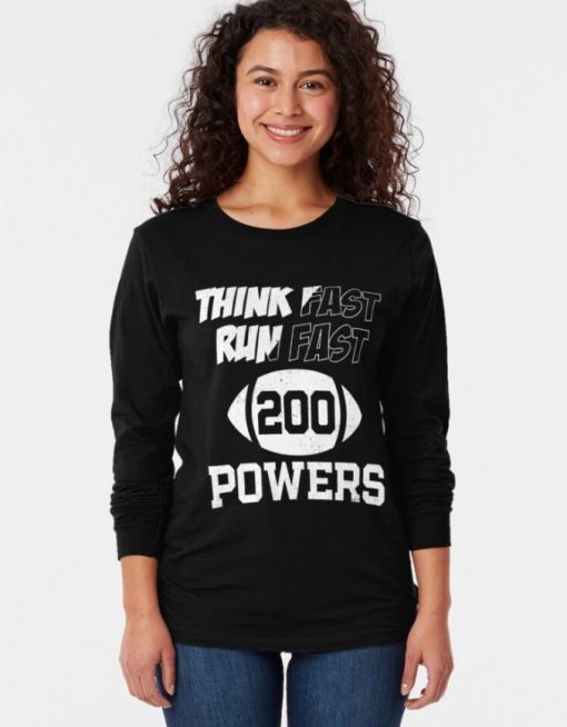 Chad Powers 200 Think Fast Run Fast Long Sleeve Shirt