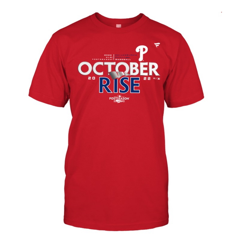 Philadelphia Phillies October Rise 2022 Postseason T Shirt 1