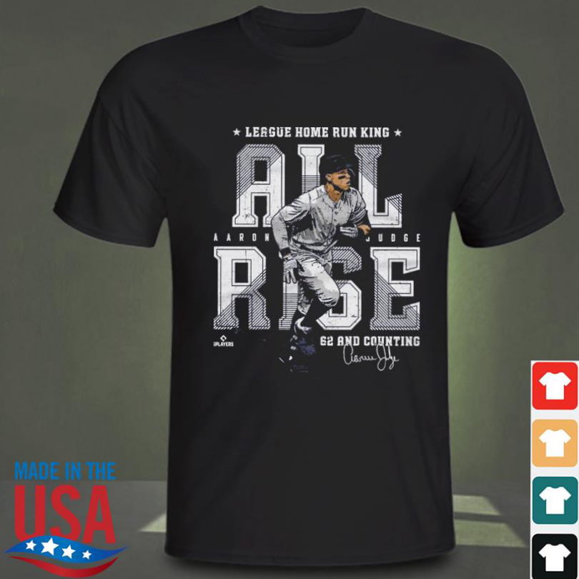 All Rise For The King Aaron Judge New York MLBPA Shirt - Bring