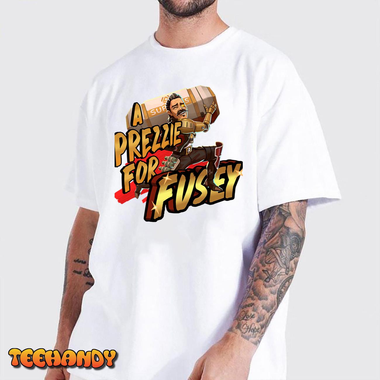 Apex Legends Holosprays Fuse A Prezzie For Fusey T-Shirt