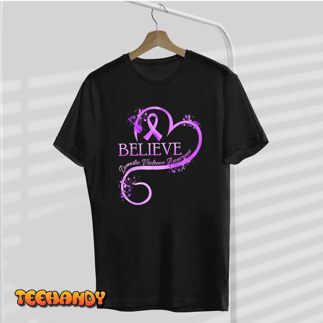 Believe October Domestic Violence Awareness Month Women T-Shirt