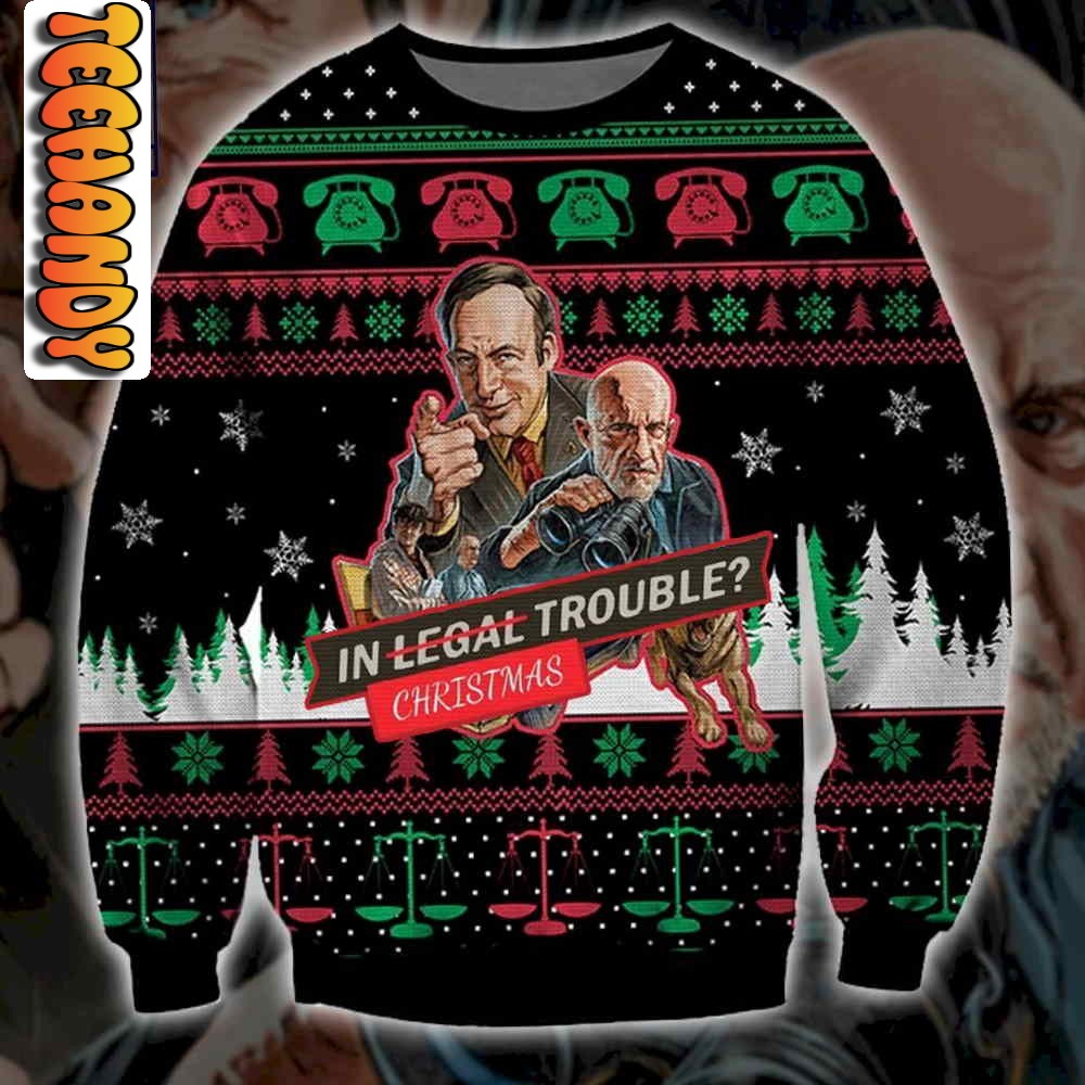Better Call Saul in Trouble Christmas Ugly Sweater