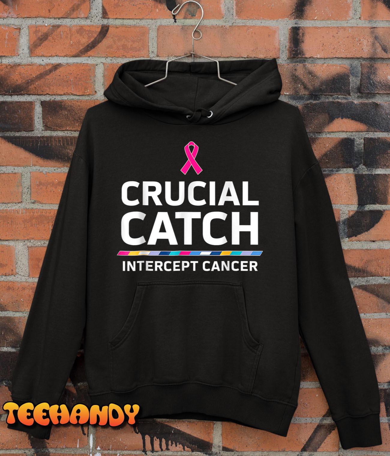 Crucial Catch Intercept Cancer T-Shirt