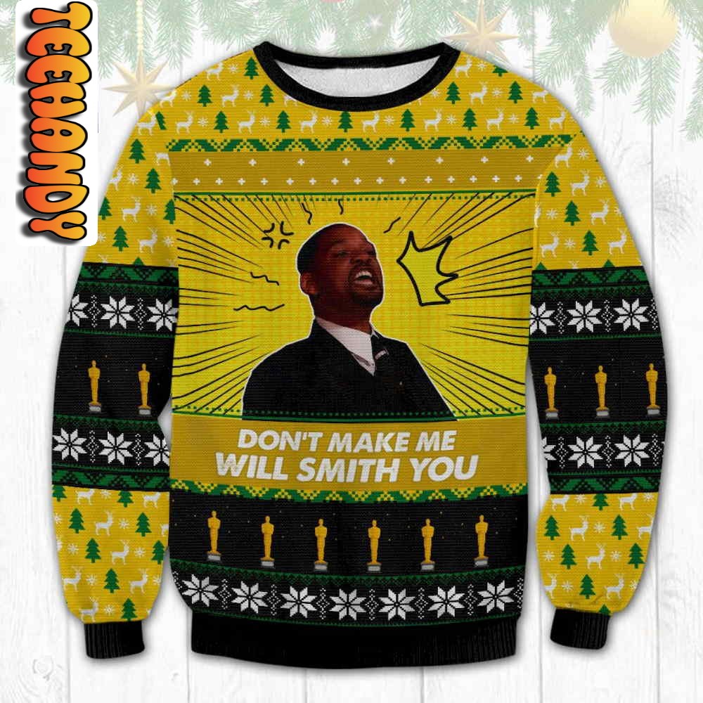 Don’t Make Me Will Smith You Ugly Sweater