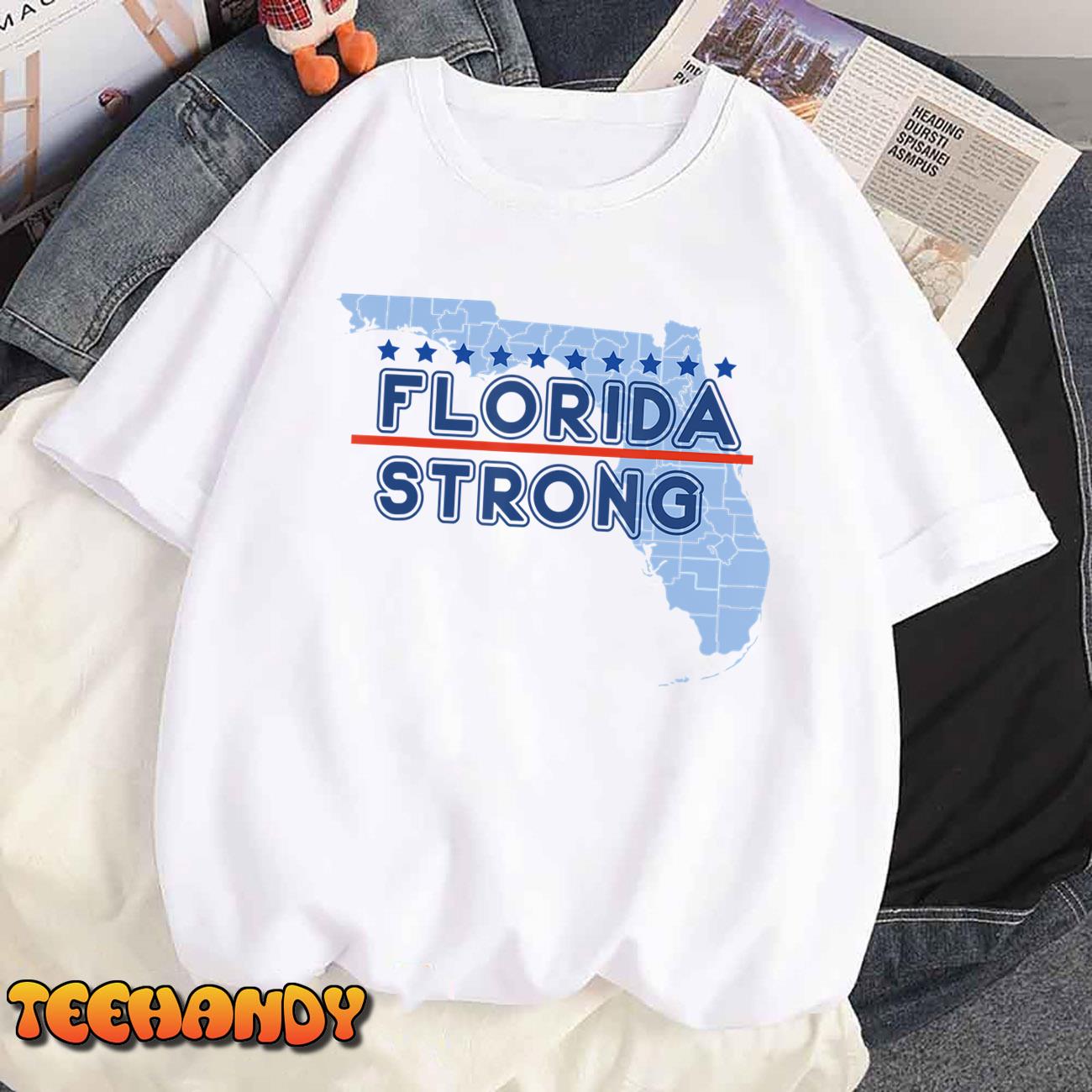 Florida Strong T-Shirt Florida-Support Men's Women's Fashion