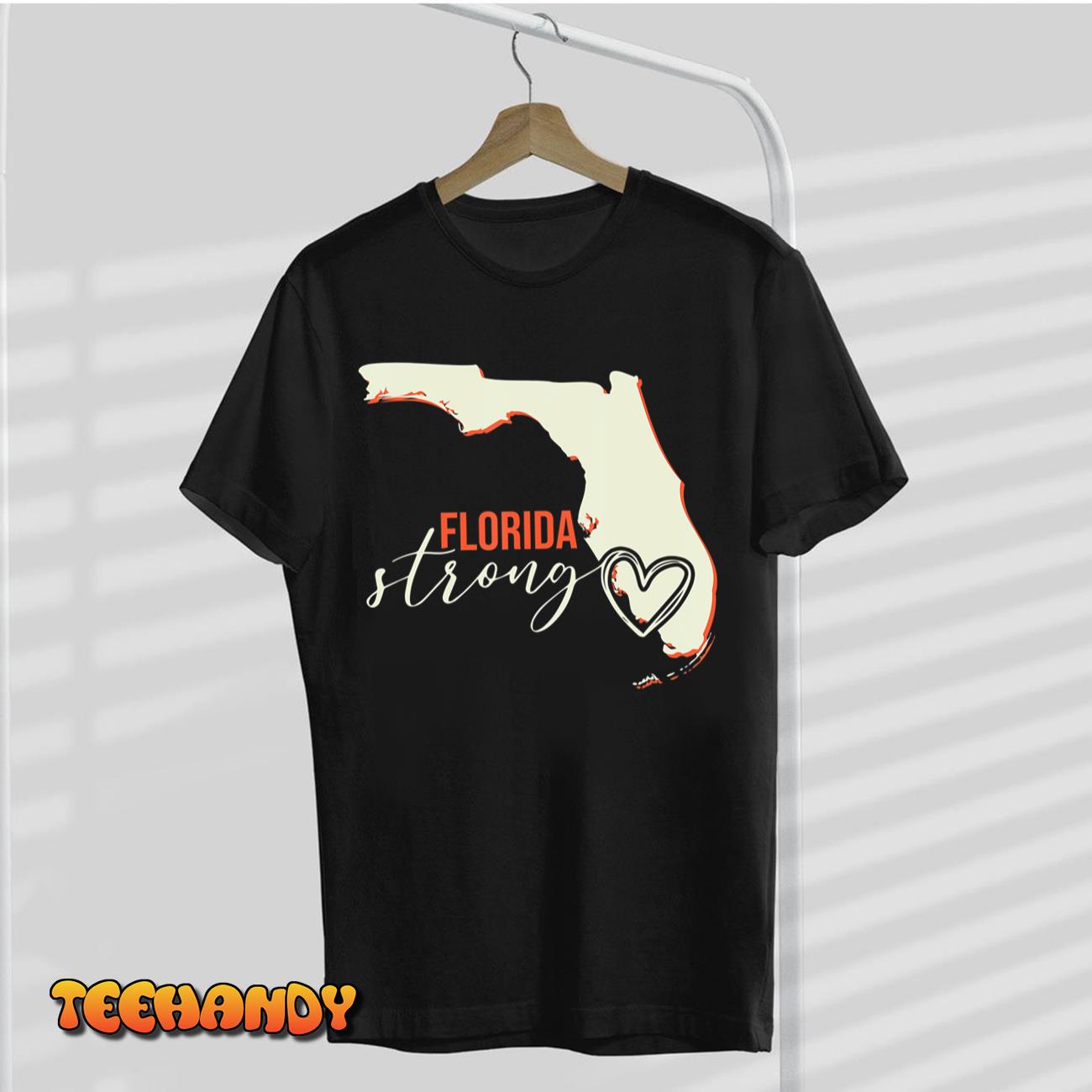 Florida Strong Support With Heart Men & Women Apparel T-Shirt