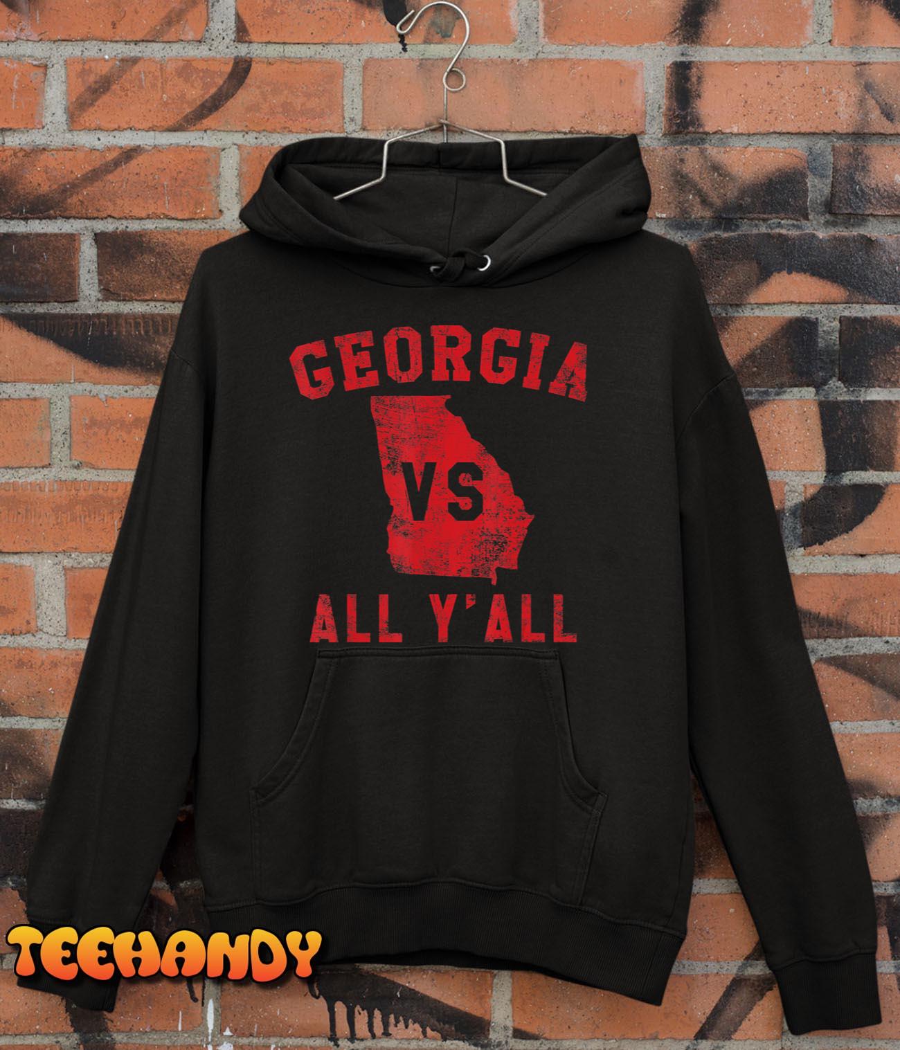 Georgia vs All Yall for Y’All from Georgia Men Women T-Shirt