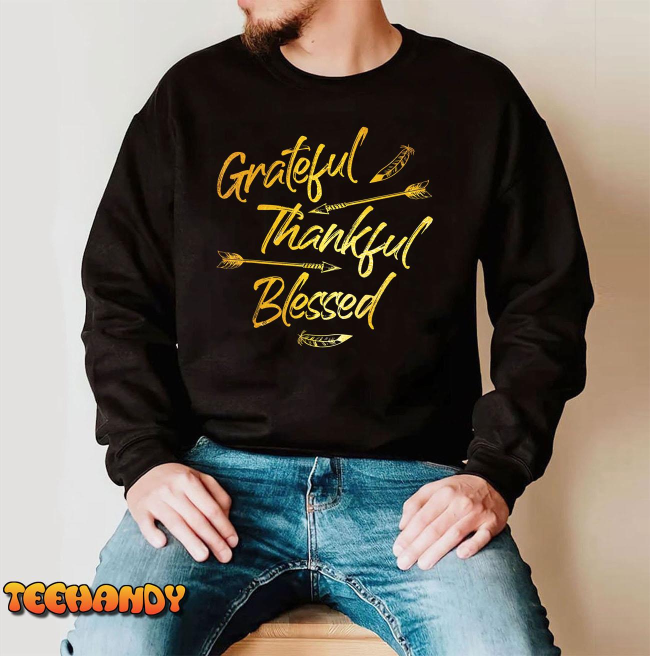 Grateful Thankful Blessed Gold Thanksgiving Day Gift T-Shirt
