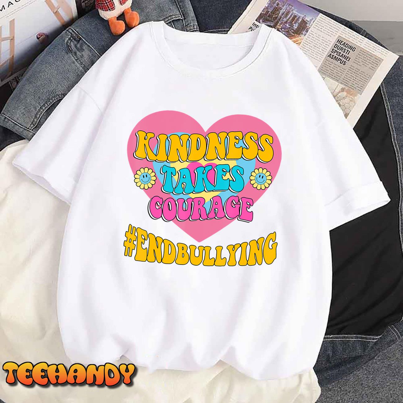 Hippie Kindness Take Courage Heart Be Kind End Bullying T-Shirt