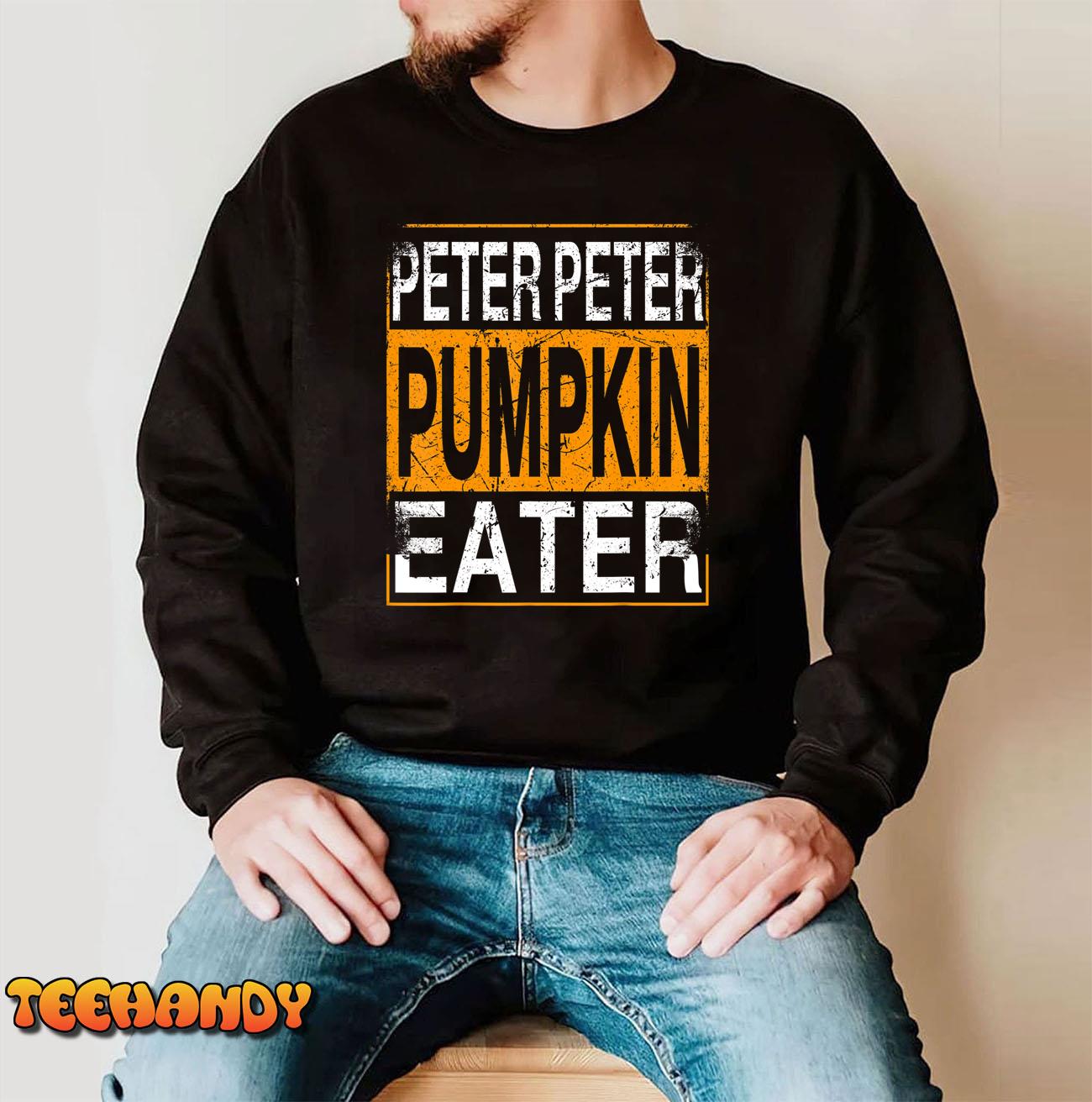 Mens Peter Pumpkin Eater – Halloween Funny Distressed T-Shirt